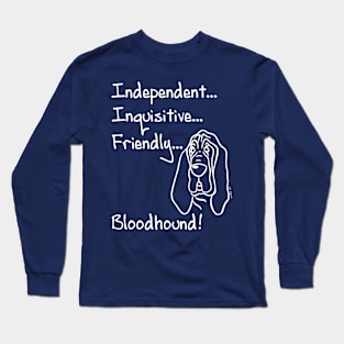 Friendly Bloodhound Long Sleeve T-Shirt